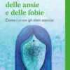 Trattatello delle ansie e delle fobie