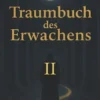 Traumbuch des Erwachens 2