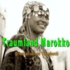 Traumland Marokko