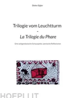 Trilogie vom Leuchtturm - La Trilogie du Phare