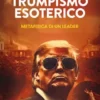 Trumpismo esoterico