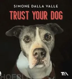 Trust Your Dog