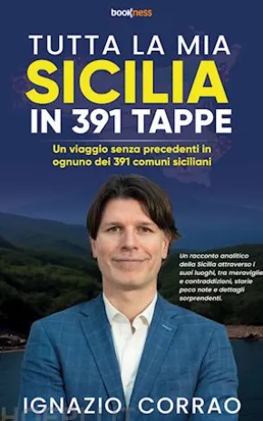 Tutta la mia Sicilia in 391 Tappe