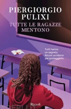 Tutte le ragazze mentono