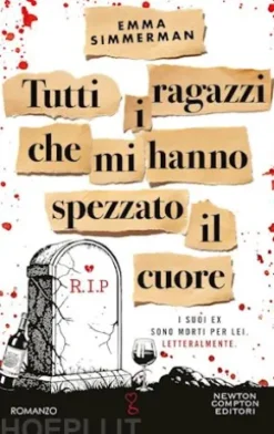 Tutti i ragazzi che mi hanno spezzato il cuore