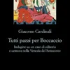 Tutti pazzi per Boccaccio