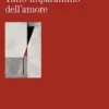 Tutto imparammo dell’amore