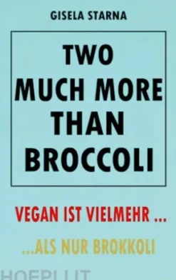 Two much more than broccoli