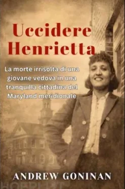 Uccidere Henrietta