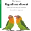 Uguali ma diversi
