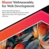 Ultimate Blazor WebAssembly for Web Development