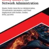 Ultimate Rocky Linux 9 for Network Administration: Master Rocky Linux Server Administration, Virtualization, Automation, and Cloud Deployment with Docker, Ansible, KVM, and AWS