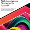 Ultimate Web Automation Testing with Cypress: