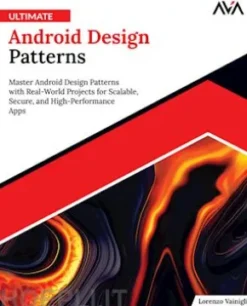 Ultimate Android Design Patterns