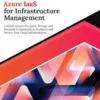 Ultimate Azure IaaS for Infrastructure Management