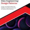 Ultimate Data Engineering Design Patterns