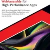 Ultimate WebAssembly for High-Performance Apps