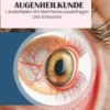 Umfassender Lernleitfaden für Multiple-Choice-Fragen und Antworten zur Augenheilkunde