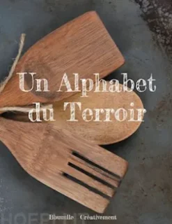 Un Alphabet du Terroir