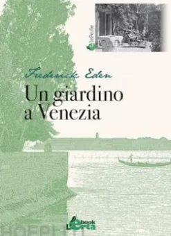Un giardino a Venezia