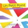 Un Petit Point
