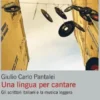 Una lingua per cantare