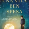 Una vita ben spesa