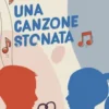 Una canzone stonata