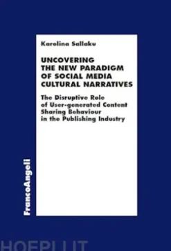 Uncovering the New Paradigm of Social Media Cultural Narratives