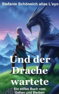 Und der Drache wartete