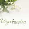 Ungebunden