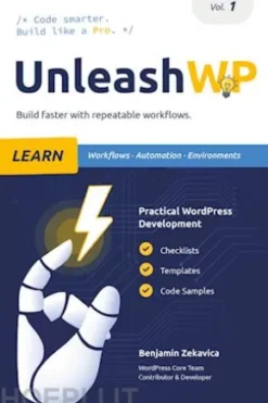 UnleashWP Learn | Vol. 1