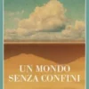 Un mondo senza confini