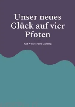 Unser neues Glück auf vier Pfoten