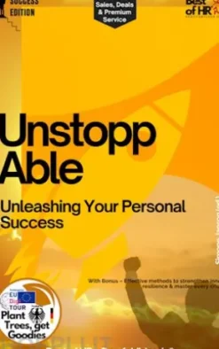 Unstoppable – Unleashing Your Personal Success