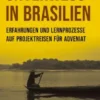 Unterwegs in Brasilien
