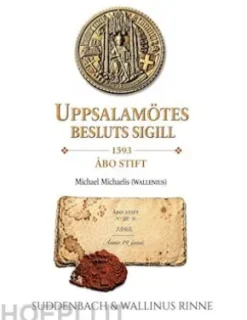 Uppsalamötes Sigill från 1593