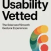 Usability Vetted
