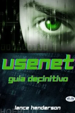 Usenet: Guia Definitivo