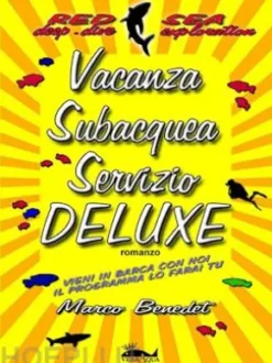 Vacanza Subacquea Servizio DELUXE