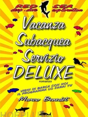 Vacanza Subacquea Servizio DELUXE