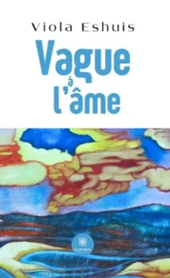 Vague à l’âme
