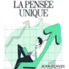 Vaincre la pensée unique