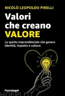 Valori che creano valore