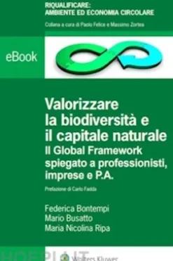 Valorizzare la biodiversità e il capitale naturale