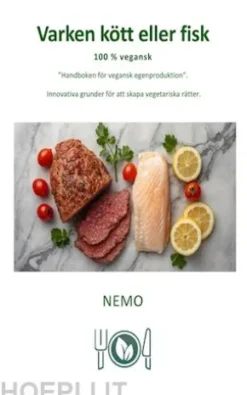 Varken kött eller fisk - Terra Vegan-serien från Nemo - Vol. 5