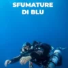 Venti sfumature di blu