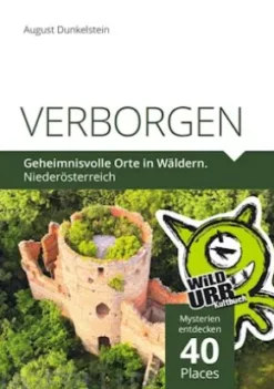 VERBORGEN. Geheimnisvolle Orte in Wäldern.