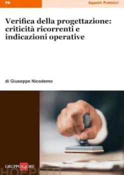 Verifica della progettazione: criticità ricorrenti e indicazioni operative