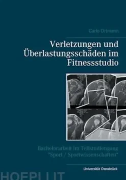 Verletzungen und Überlastungsschäden im Fitnessstudio